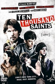 Ten Thousand Saints (2015) HD
