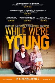 While We’re Young (2014) HD