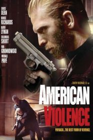 American Violence (2017) HD