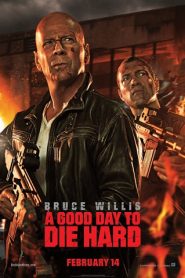 A Good Day to Die Hard (2013) HD