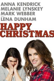 Happy Christmas (2014) HD