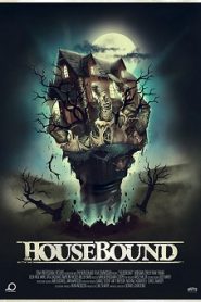 Housebound (2014) HD