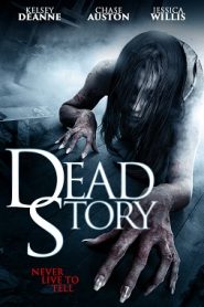 Dead Story (2017) HD