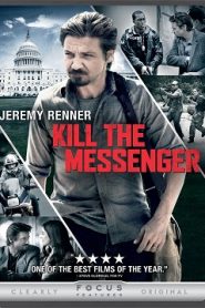 Kill the Messenger (2014) HD