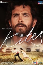 Kites (2010) HD