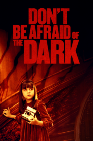 Don’t Be Afraid of the Dark (2010) HD