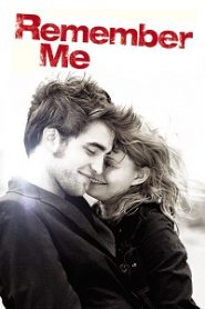 Remember Me (2010) HD