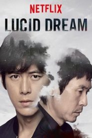 Lucid Dream (2017) HD
