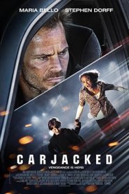 Carjacked (2011) HD