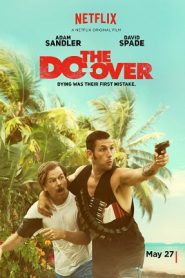 The Do-Over (2016) HD