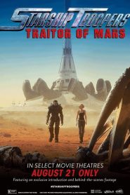 Starship Troopers: Traitor of Mars (2017) HD