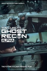 Ghost Recon: Alpha (2012) HD