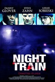 Night Train (2009) HD