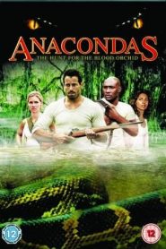 Anacondas: The Hunt for the Blood Orchid (2004) HD