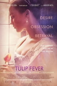 Tulip Fever (2017) +18
