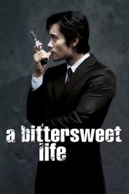 A Bittersweet Life (2005) HD