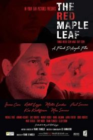 The Red Maple Leaf (2016) HD
