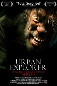 Urban Explorer (2011) HD