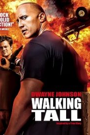 Walking Tall (2004) HD