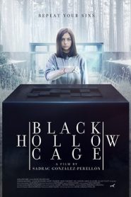 Black Hollow Cage (2017) HD