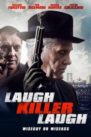 Laugh Killer Laugh (2015) HD