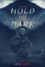 Hold the Dark (2018) HD