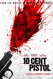 10 Cent Pistol (2014) HD