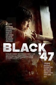 Black ’47 (2018) HD