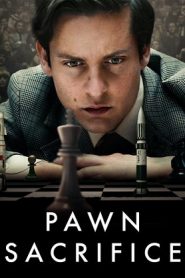 Pawn Sacrifice (2014) HD
