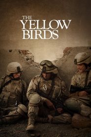 The Yellow Birds (2017) HD