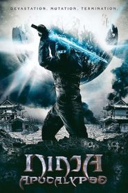 Ninja Apocalypse (2014) HD