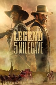 The Legend of 5 Mile Cave (2019) HD