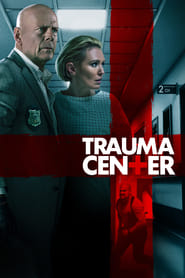 Trauma Center (2019) HD
