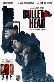 Bullet Head (2017) HD