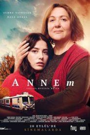 Annem (2019) aKa My Mother