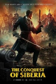 The Conquest of Siberia (2019) HD