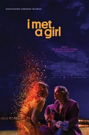 I Met a Girl (2020) HD
