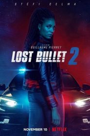 Lost Bullet 2: Back for More (2022)