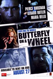 Shattered (2007) a.k.a Butterfly on a Wheel