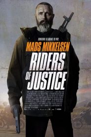 Riders of Justice (2020) a.k.a Retfærdighedens ryttere